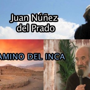 JUAN NÚÑEZ DEL PRADO – EL CAMINO DEL&nbsp;INCA