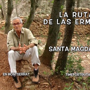 SANTA MAGDALENA · 6/16 Ruta de las Ermitas en&nbsp;Montserrat