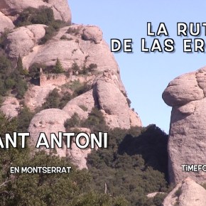SANT ANTONI · 10/16 Ruta de las Ermitas en&nbsp;Montserrat