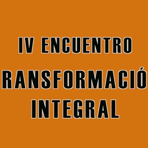 ENCUENTRO TRANSFORMACIÓN  INTEGRAL